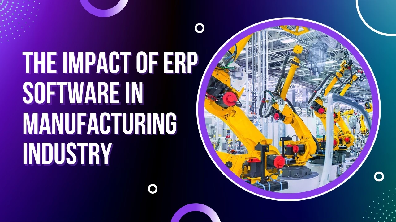 Impacts-of-ERP-Software-on-Manufacturing