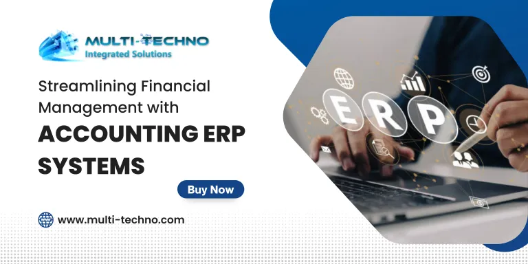 Accounting ERP Systems—Multi-Techno