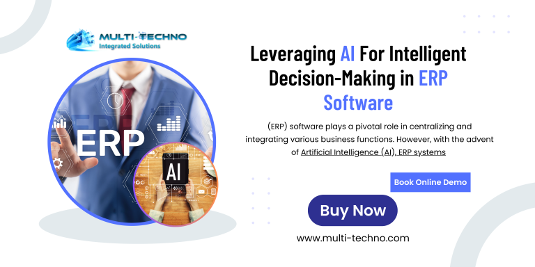 Leveraging AI For Intelligent Decision-Making in ERP Software - Multi-Techno